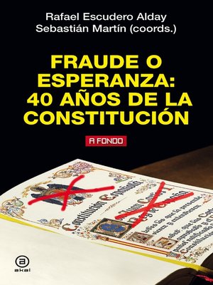 cover image of Fraude o esperanza. 40 años de la Constitución